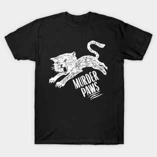 MURDER PAWS T-Shirt